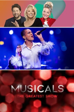 Musicals: The Greatest Show (2021) Musicals: The Greatest Show (2021)