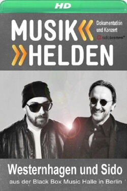 Musikhelden Westernhagen und Sido 2014 (2014)