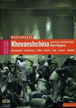 Mussorgsky: Khovanshchina (2012) Mussorgsky: Khovanshchina (2012)