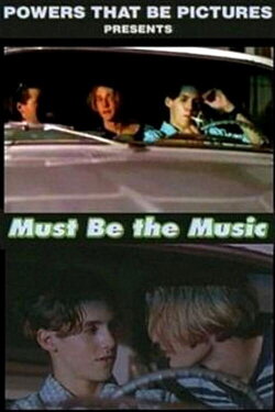 Must Be the Music (1996) Must Be the Music (1996)