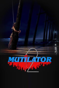 Mutilator 2 (2023)