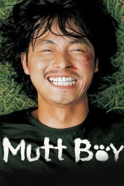 Mutt Boy (2003) Mutt Boy (2003)