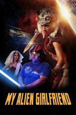 My Alien Girlfriend (2019) My Alien Girlfriend (2019)