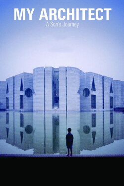 My Architect: A Son's Journey (2003) My Architect: A Son's Journey (2003)