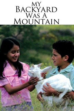 My Backyard Was A Mountain (2005)