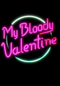 My Bloody Valentine (2019)