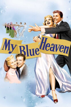 My Blue Heaven (1950) My Blue Heaven (1950)
