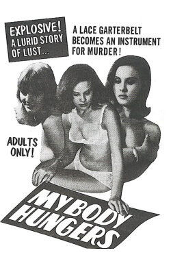 My Body Hungers (1967) My Body Hungers (1967)
