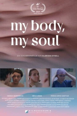 My Body, My Soul (2023) My Body, My Soul (2023)