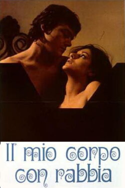 My Body With Anger (1972)