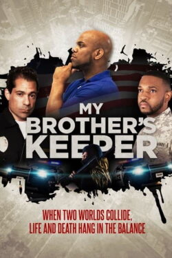 My Brother's Keeper (2020) My Brother's Keeper (2020)