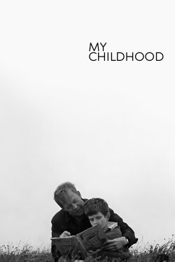 My Childhood (1972) My Childhood (1972)