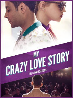My Crazy Love Story (2016) My Crazy Love Story (2016)
