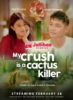 My Crush Is a Cactus Killer (2022) My Crush Is a Cactus Killer (2022)