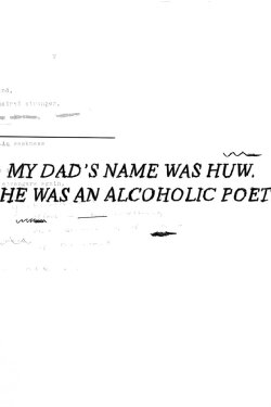 My Dad's Name Was Huw. He Was an Alcoholic Poet. (2019)