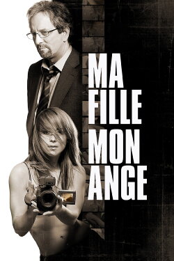 My Daughter, My Angel (2007) My Daughter, My Angel (2007)