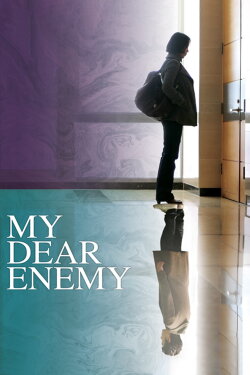 My Dear Enemy (2008) My Dear Enemy (2008)