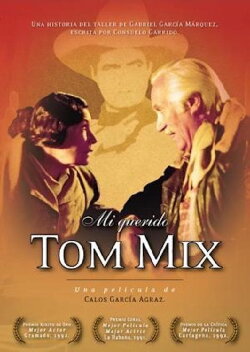 My dear Tom Mix (1992) My dear Tom Mix (1992)