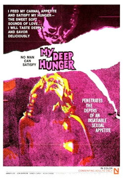 My Deep Hunger (1973) My Deep Hunger (1973)