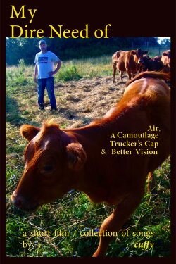 My Dire Need of Air, A Camouflage Trucker's Cap & Better Vision (2024)