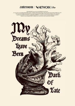 My Dreams Have Been Dark of Late (2023) My Dreams Have Been Dark of Late (2023)