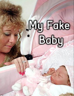My Fake Baby (2008)