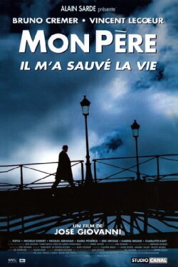 My Father Saved My Life (2001) My Father Saved My Life (2001)