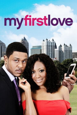 My First Love (2015) My First Love (2015)