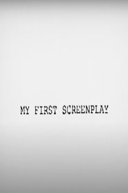 My First Screenplay (2020)