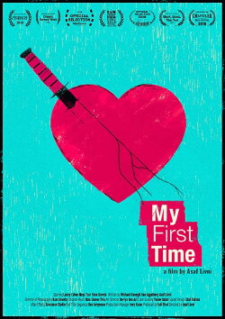 My First Time (2018) My First Time (2018)