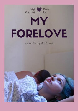 My Forelove (2016) My Forelove (2016)