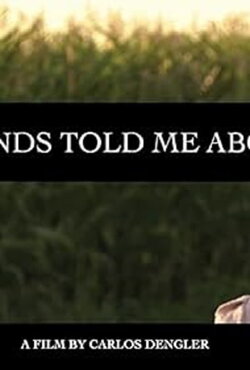 My Friends Told Me About You (2008)