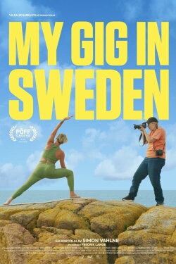 My Gig In Sweden (2023) My Gig In Sweden (2023)