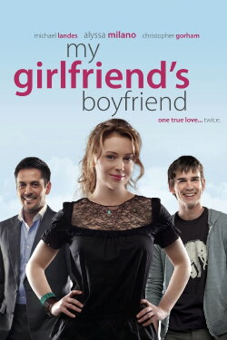 My Girlfriend's Boyfriend (2010) My Girlfriend's Boyfriend (2010)