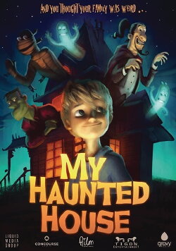My Haunted House (2018) My Haunted House (2018)