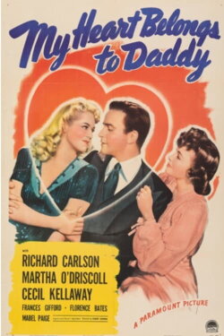 My Heart Belongs to Daddy (1942) My Heart Belongs to Daddy (1942)