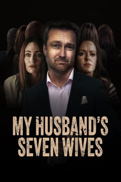 My Husband's Seven Wives (2024) My Husband's Seven Wives (2024)