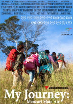 My Journey: Mencari Mata Air (2016) My Journey: Mencari Mata Air (2016)