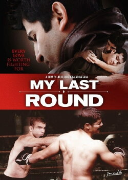 My Last Round (2011)