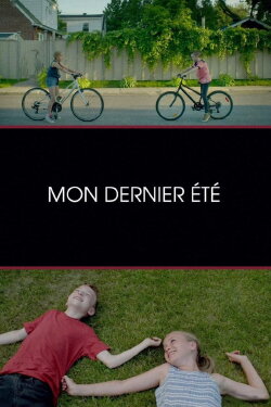 My Last Summer (2017) My Last Summer (2017)