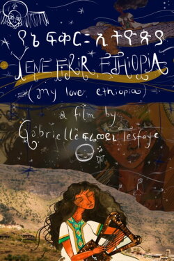 My Love, Ethiopia (2019) My Love, Ethiopia (2019)