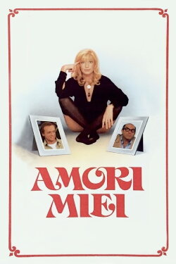 My Loves (1978) My Loves (1978)