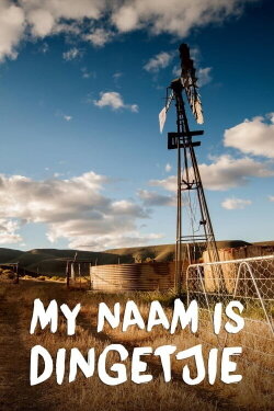 My Naam Is Dingetjie (1975) My Naam Is Dingetjie (1975)