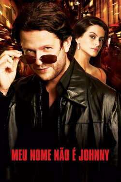 My Name Ain't Johnny (2008) My Name Ain't Johnny (2008)