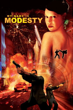 My Name Is Modesty: A Modesty Blaise Adventure (2004) My Name Is Modesty: A Modesty Blaise Adventure (2004)