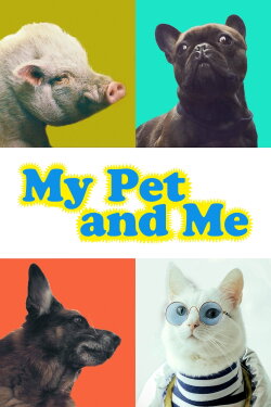 My Pet and Me (2022)