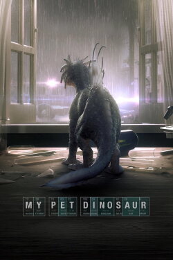 My Pet Dinosaur (2017) My Pet Dinosaur (2017)