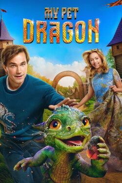 My Pet Dragon (2025) My Pet Dragon (2025)