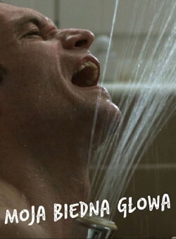 My Poor Head (2010)