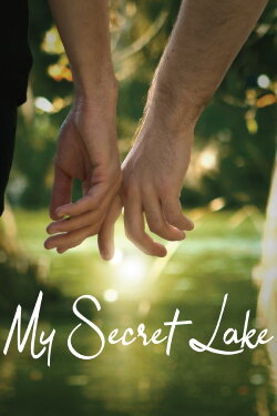 My Secret Lake (2018) My Secret Lake (2018)